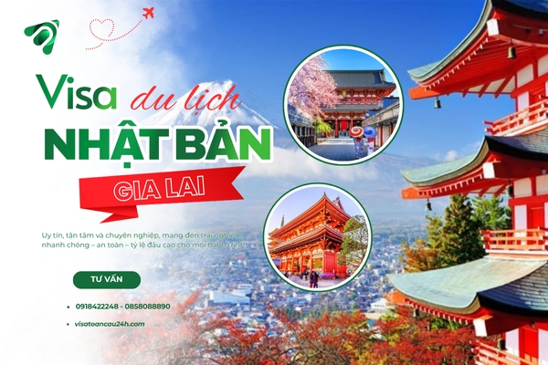 Xin Visa Du Lịch Nhật Bản Tại Gia Lai – Chuẩn Bị Hồ Sơ Thế Nào Để Không Bị Từ Chối